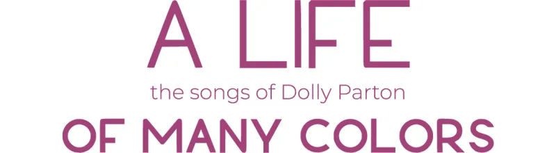 Dolly Parton: A Life Of Many Colors